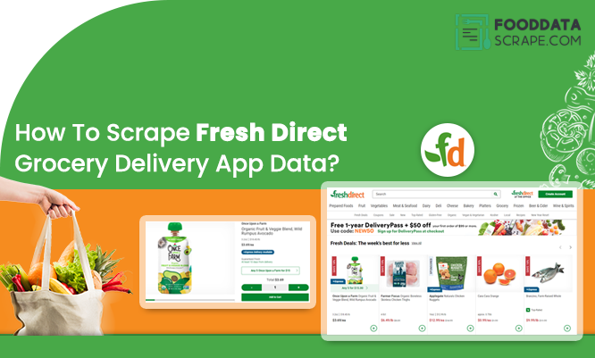 Thumb-How-To-Scrape-Fresh-Direct-Grocery-Delivery-App-Data